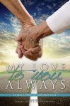 9781602903364 My Love to You Always_frontcov